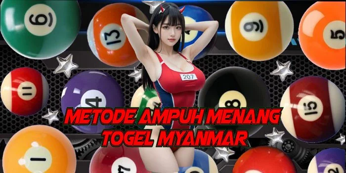 Metode Ampuh Menang Togel Myanmar