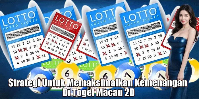 Strategi-Untuk-Memaksimalkan-Kemenangan-Di-Togel-Macau-2D