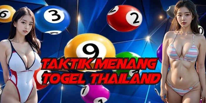 Taktik Menang Togel Thailand