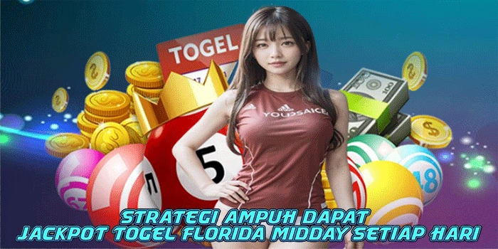 Strategi Ampuh Dapat Jackpot Togel Florida Midday Setiap Hari
